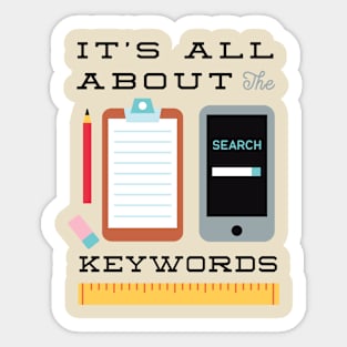 It's all about the keywords Sticker